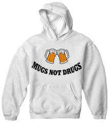 Mugs Not Drugs Mens Hoodie