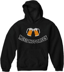 Mugs Not Drugs Mens Hoodie