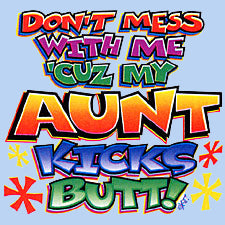 My Aunt Kicks Butt Kids T-Shirt