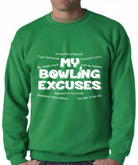 My Bowling Excuses Adult Crewneck Sweatshirt