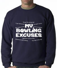 My Bowling Excuses Adult Crewneck Sweatshirt