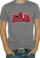 My Bowling Excuses T-Shirt 