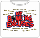 My Bowling Excuses T-Shirt