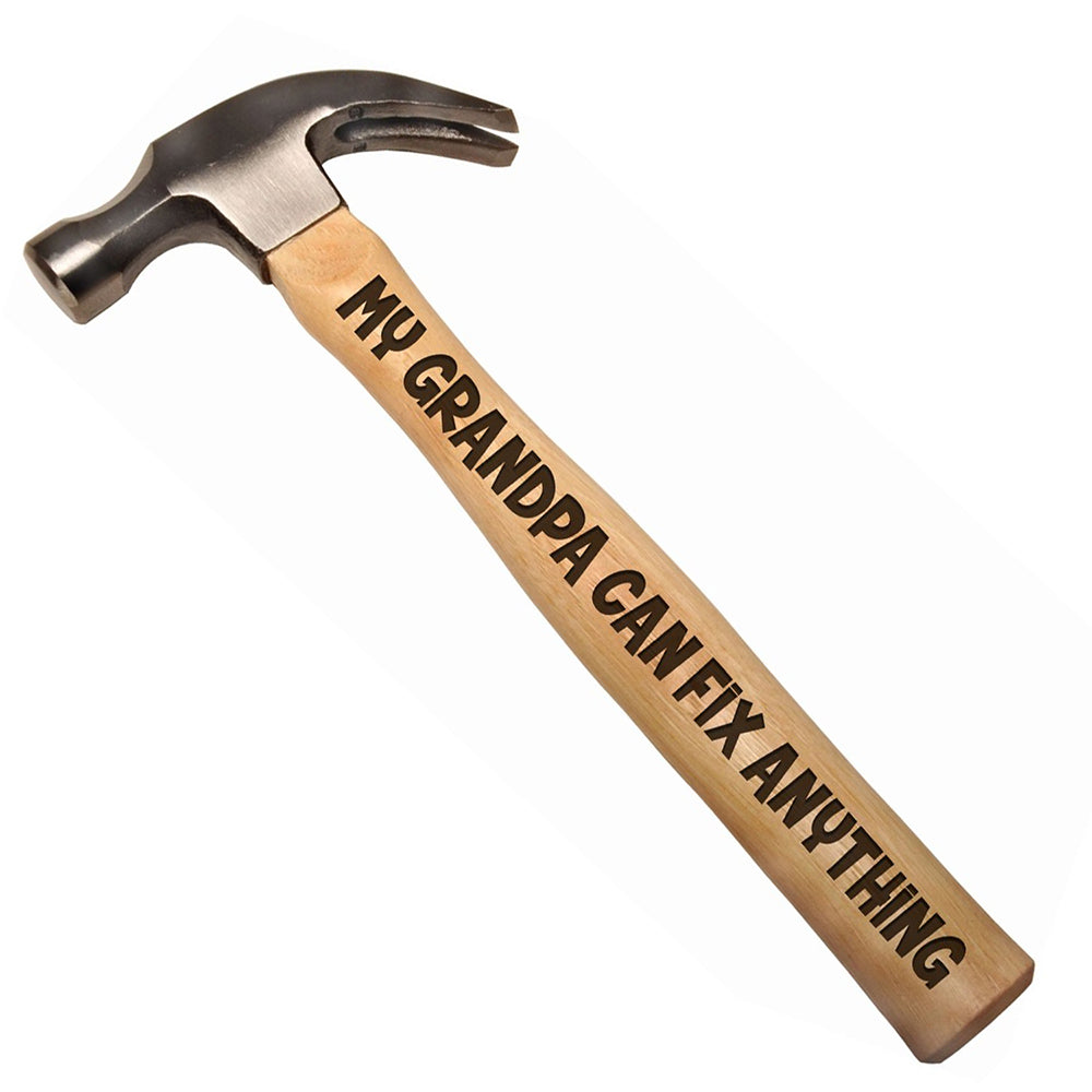 My Grandpa Can Fix Anything DIY Gift Engraved Wood Handle Steel Hammer