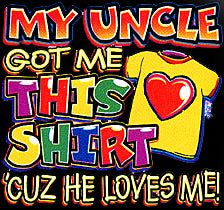 My Uncle Got Me This Shirt Kids T-Shirt