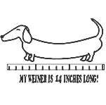 My Weiner Is 14 Inches Long T-Shirt