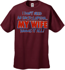 My Wife Knows It All Men's T-Shirt