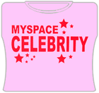 Myspace Celebrity Girls T-Shirt