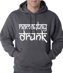 Namastay Drunk Funny Adult Hoodie