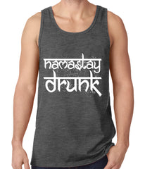 Namastay Drunk Funny Tank Top