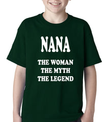 Nana The Woman The Myth The Legend Kids T-shirt