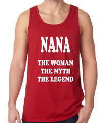 Nana The Woman The Myth The Legend Tank Top