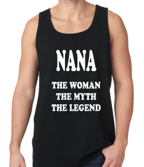 Nana The Woman The Myth The Legend Tank Top