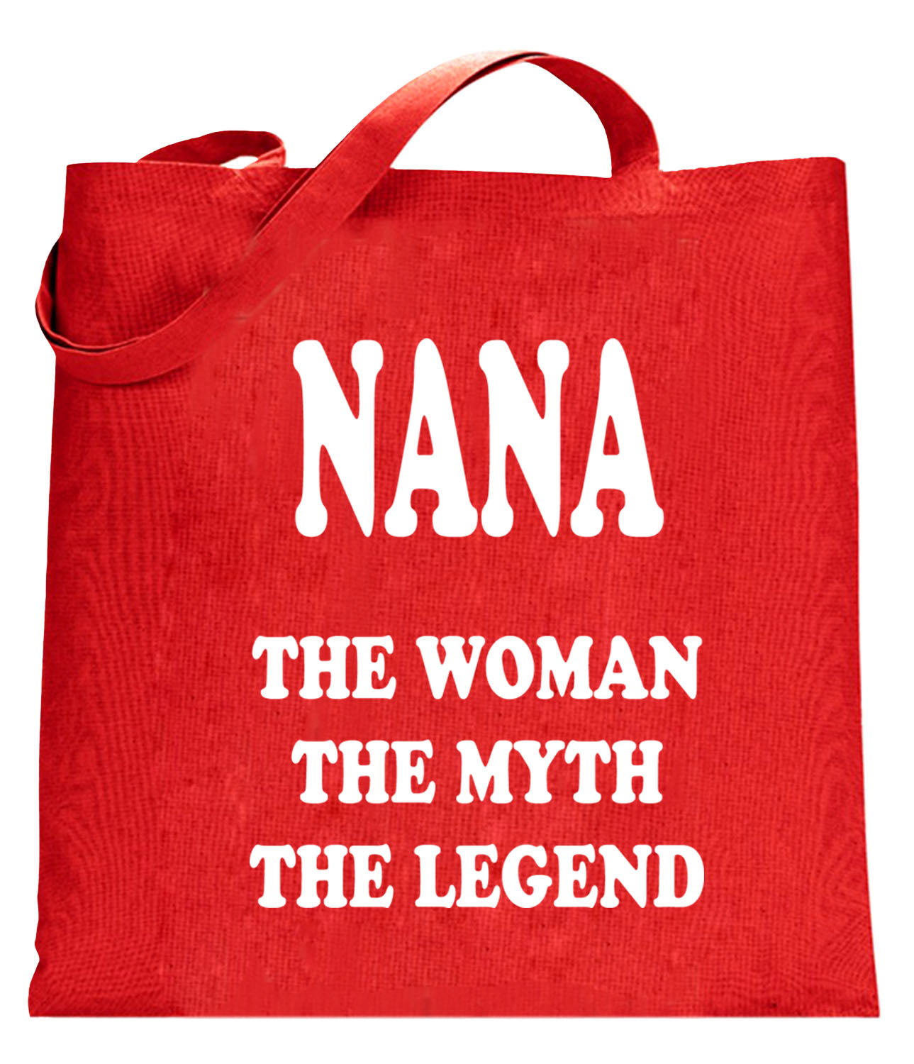 Nana The Woman The Myth The Legend Tote Bag