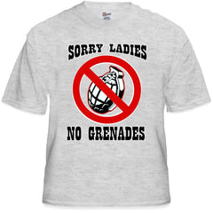 No Grenades T-Shirt