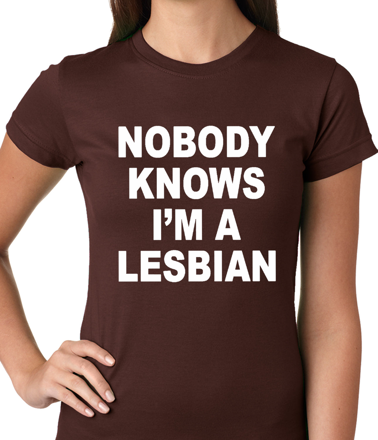 Nobody Knows I'm A Lesbian Girls T-Shirt