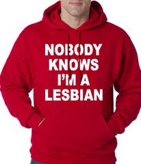 Nobody Knows I'm A Lesbian Hoodie
