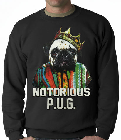 Notorious Pug Life Adult Crewneck