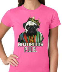 Notorious Pug Life Ladies T-shirt