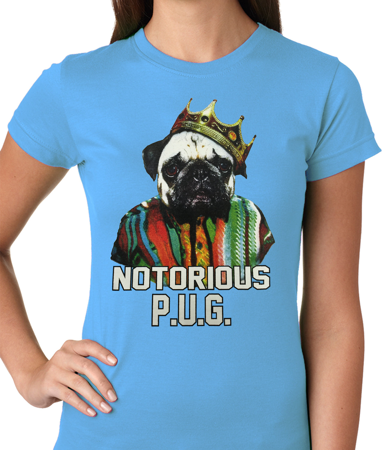 Notorious Pug Life Ladies T-shirt