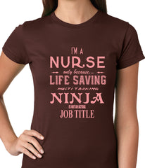 Nurse - Full Time Ninja Ladies T-shirt