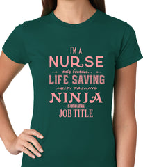 Nurse - Full Time Ninja Ladies T-shirt