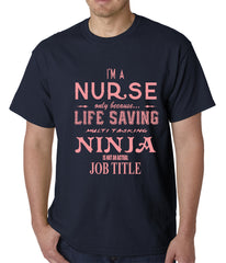 Nurse - Full Time Ninja Mens T-shirt