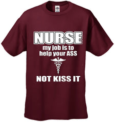 Nurse My Job Is To Help Your Ass Not Kiss It Men's T-Shirt