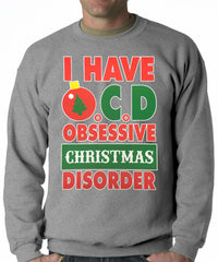 OCD-Obsessive Christmas Disorder Adult Crewneck