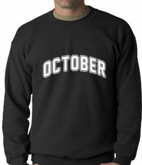 October Crewneck Sweatshirt