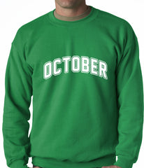 October Crewneck Sweatshirt