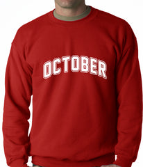 October Crewneck Sweatshirt