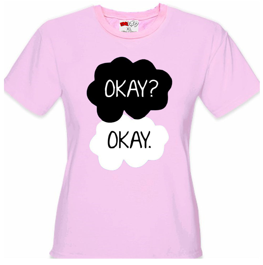 "Okay? Okay." Quote Girl's T-Shirt