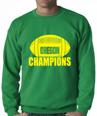 Oregon Football Champions Crewneck Sweatshirt