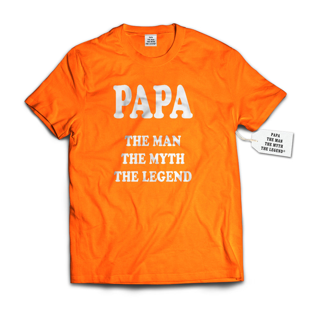 Papa - The Man, The Myth, The Legend® Fathers Day Mens T-shirt