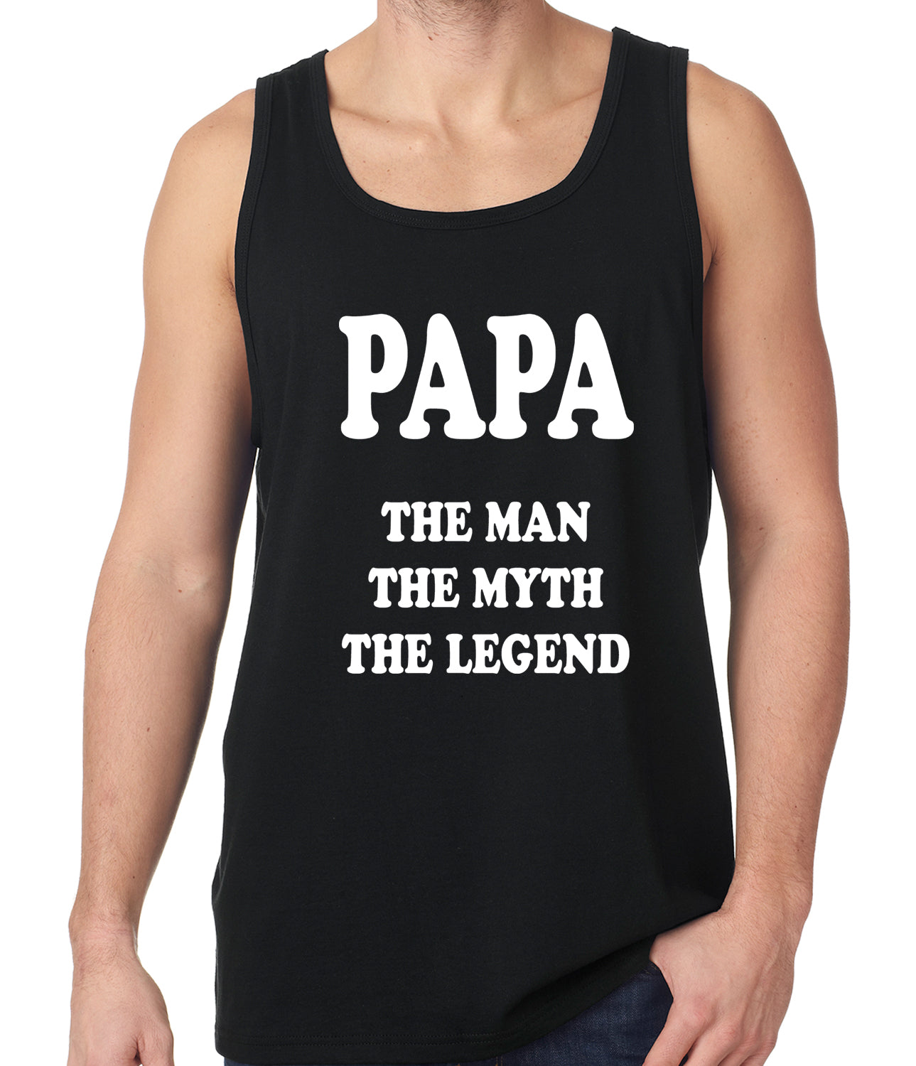 Papa - The Man, The Myth, The Legend Fathers Day Tank Top