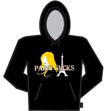 Paris Sucks Hoodie