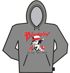 Pimpin' Hoodie