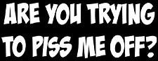 Piss Me Off T-Shirt