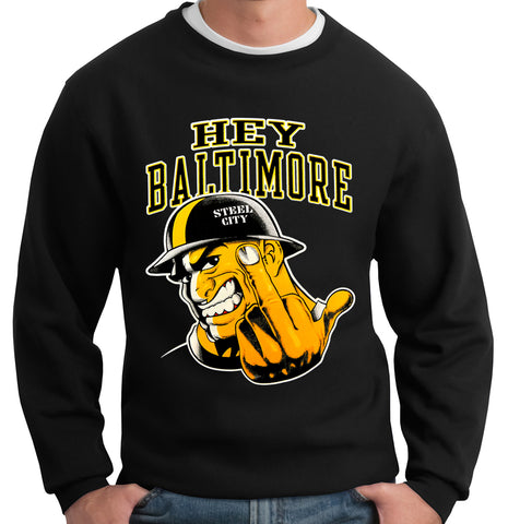Hey Baltimore - Pittsburgh guy with Middle Finger Adult Crewneck