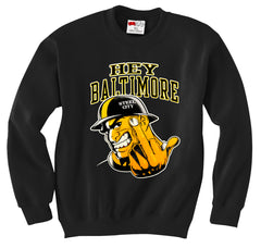 Hey Baltimore - Pittsburgh guy with Middle Finger Adult Crewneck
