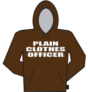 Plain Clothes Officer Hoodie