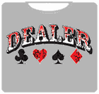 Poker T Shirt - Poker Dealer T-Shirt –