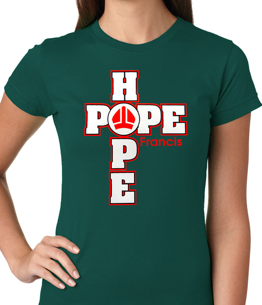Pope Francis - Hope Ladies T-shirt –