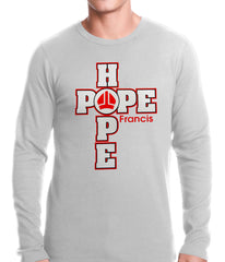 Pope Francis - Hope Thermal Shirt