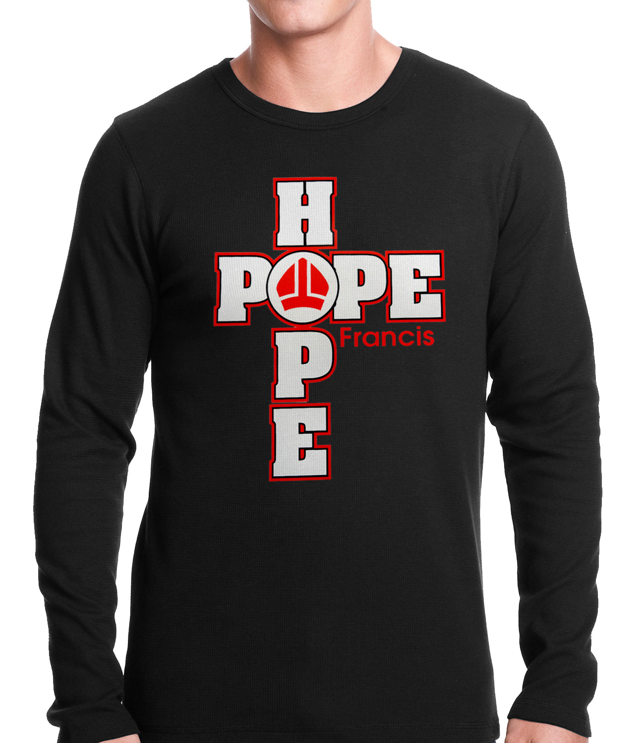 Pope Francis - Hope Thermal Shirt