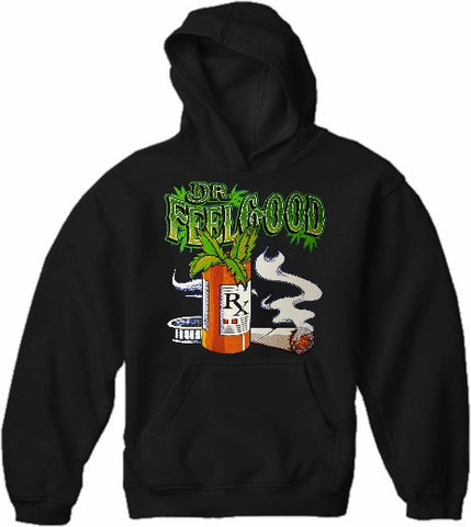 Pot Head & Stoner Sweatshirts - Dr.Feelgood Hoodie