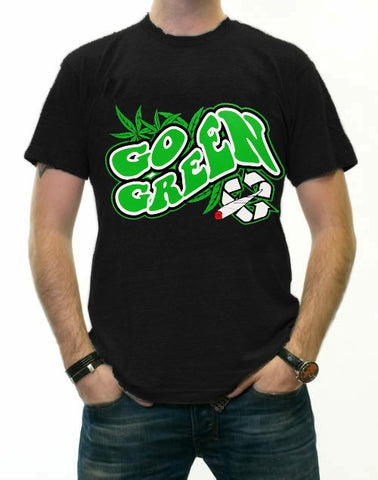 Pot Head & Stoner Tees - Go Green T-Shirt