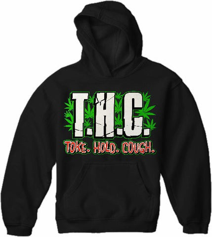 Pothead & Stoner Sweatshirts - THC Toke Hold Cough Hoodie