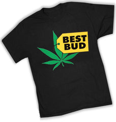 Pothead & Stoner Tees - Best Bud T-Shirt